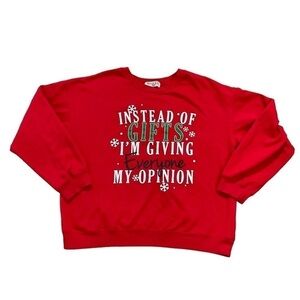 Instead of GIFTS I’m giving Everyone My Opinion Wound Up XXL Sweatshirt